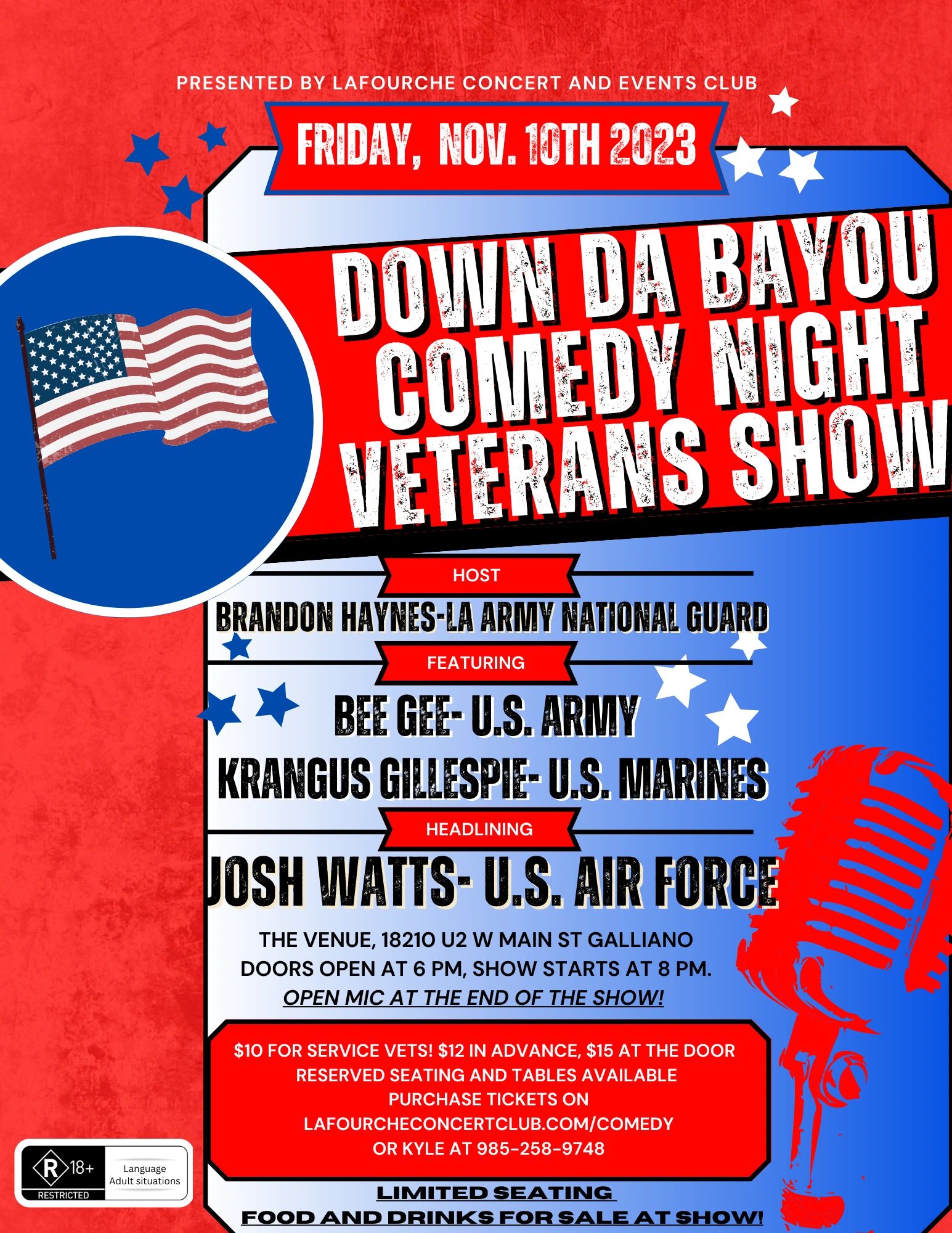  Come enjoy our lineup of military Veteran comedians! Veterans get tickets at a discount! 