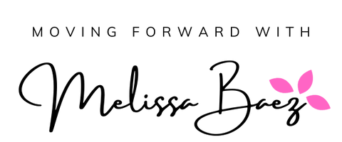 Moving Forward with Melissa Baez