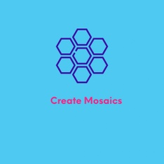Create Mosaics