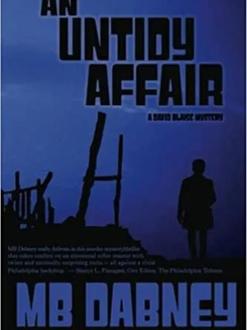Book cover of 'An Untidy Affair' by MB Dabney in dark silhouette style.
