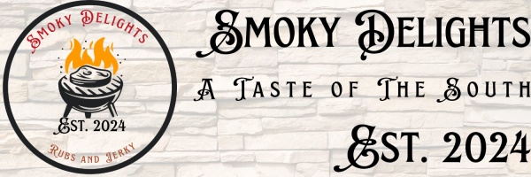 Smoky Delights
A Taste of the South
ESTABLISHED 2024