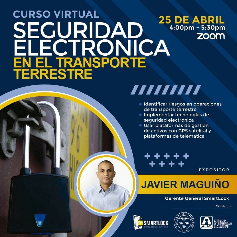 Curso virtual sobre seguridad electrónica en el transporte terrestre con Javier Maguiño.
