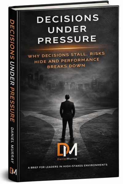 Book cover of 'Decisions Under Pressure' by Daniel Murray focused on decision-making challenges.