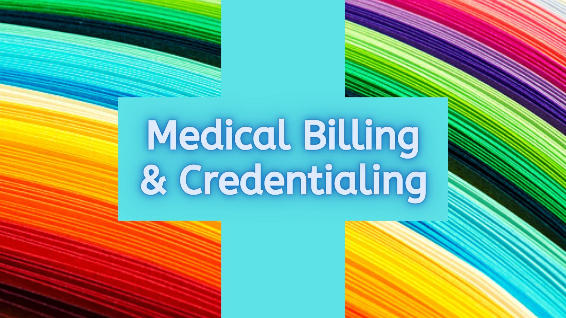 Medical Billing, Credentialing, Mental Health