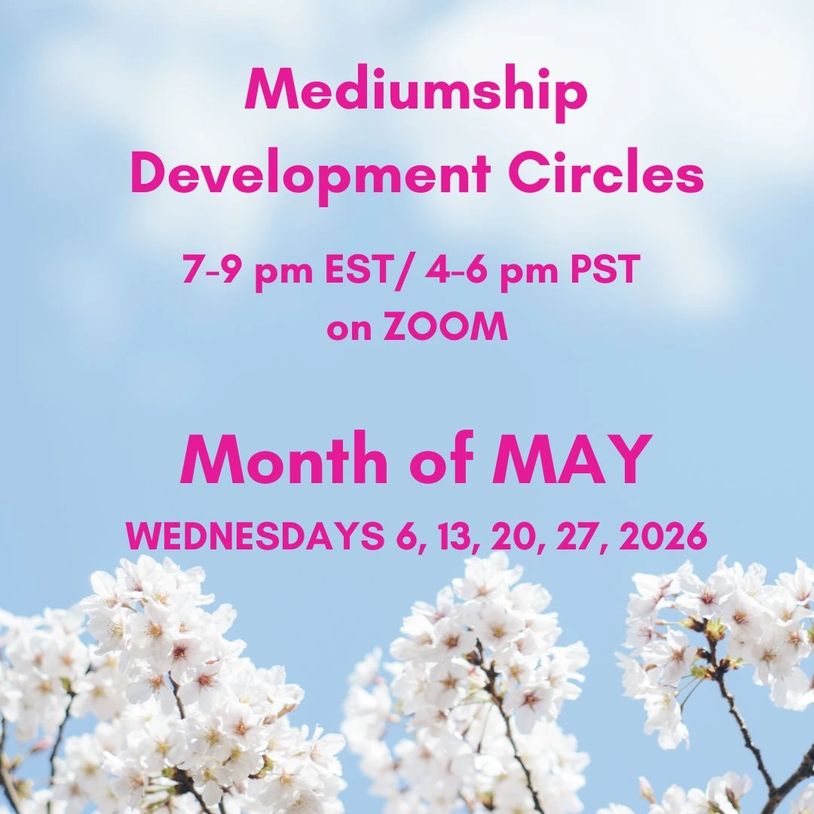 Announcement for Mediumship Development Circles in May 2026 via Zoom.
