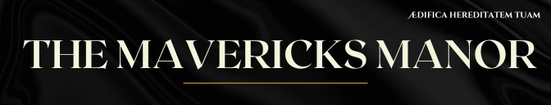 The Mavericks Manor