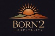 Born 2 Hospitality