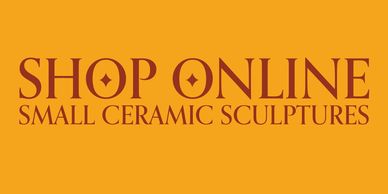 text, shop online, small ceramic sculptures.