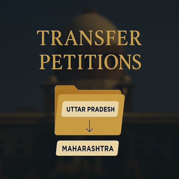 Graphic showing transfer petitions from Uttar Pradesh to Maharashtra.