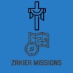 ZRK Missions