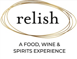 RELISH
A Food, Wine & Spirits Experience