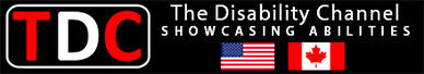 Logo for The Disability Channel showcasing abilities with US and Canadian flags.