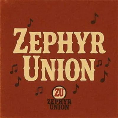 Album cover with 'Zephyr Union' text and musical notes on a brown background.
