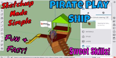 3D pirate play ship modeled in SketchUp with colorful text overlays.