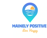 Mainely Positive