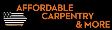 Affordable Carpentry and More LLC