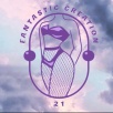 Fantastic Creation 21 LL