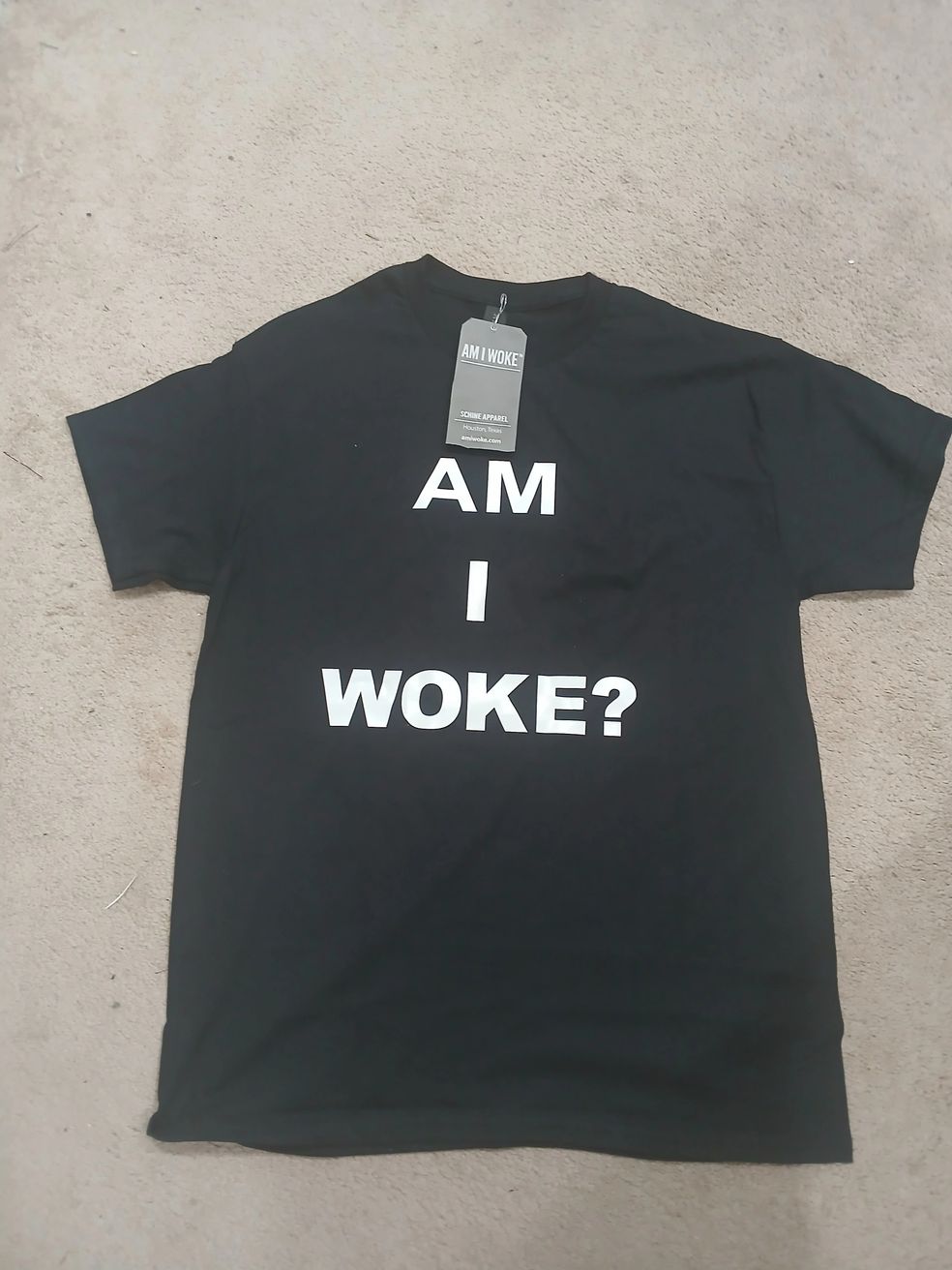 AM I WOKE? T-Shirt