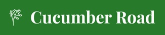 Cucumber Road