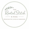 The Rooted Stitch and Home