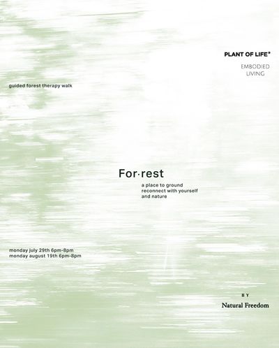Poster for a guided forest therapy walk named For·rest by Natural Freedom.