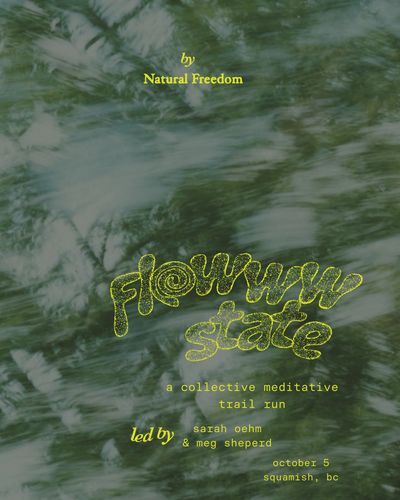 Event poster for a meditative trail run called Flowww State in Squamish, BC.