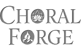 The Choral Forge