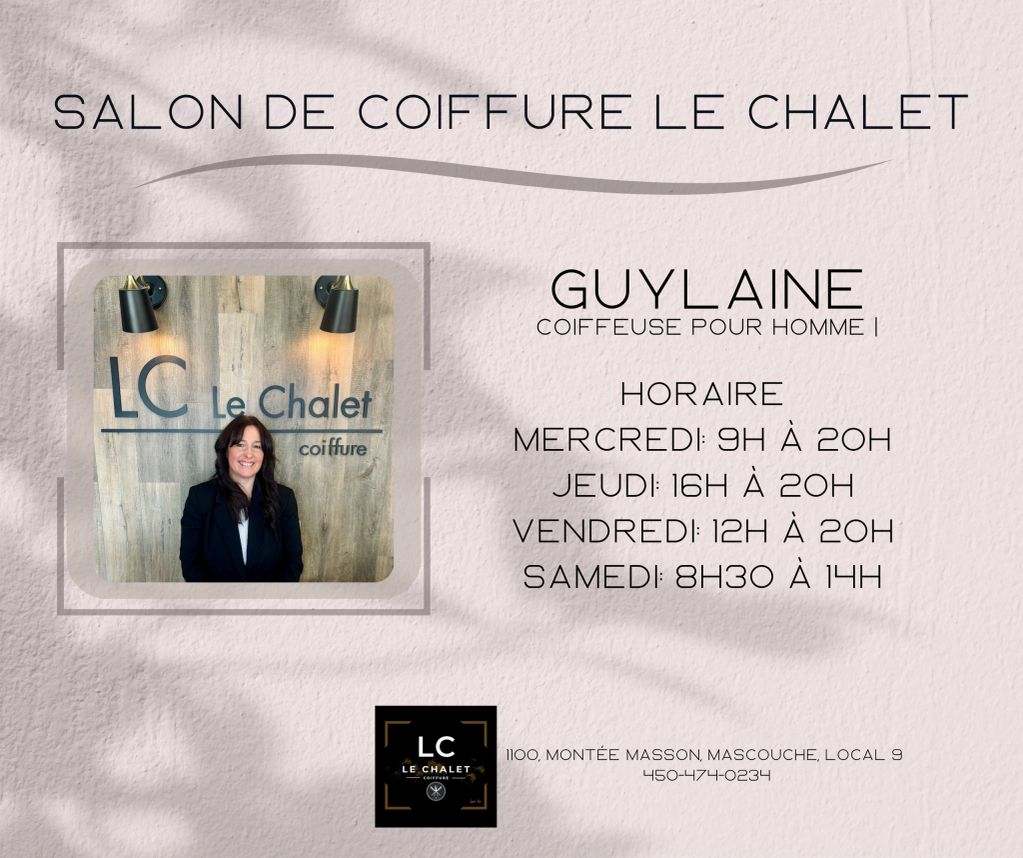 Salon de coiffure Le Chalet avec horaires et contact.