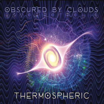 "Thermospheric" Obscured By Clouds
https://obscuredbyclouds.com 