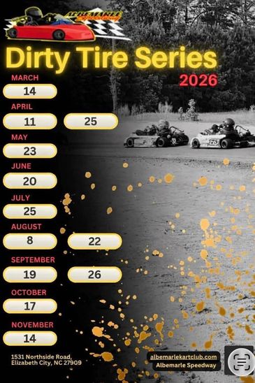 2026 Dirty Tire Series kart racing schedule with dates and location details.