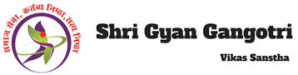 Shri Gyan Gangotri