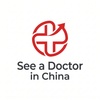 See a Doctor in China