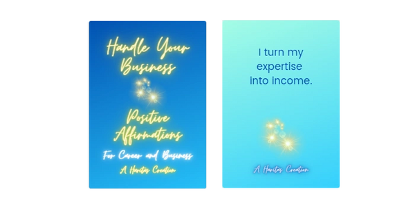 Handle Your Business Positive Affirmations