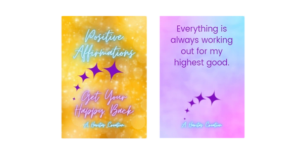 Get Your Happy Back Positive Affirmations