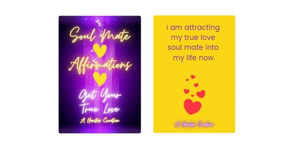 Get Your True Love Soul Mate Affirmations