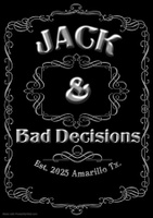 Jack and Bad Decisions