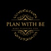 Plan with be