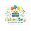 Celebrating Because You Matter