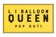 LI Balloon Queen 