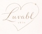 Luvabl Skin