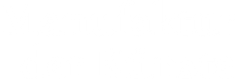 Manufaktur der Kuenste