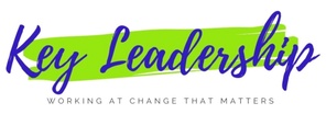 Key Leadership: Working at Change That Matters