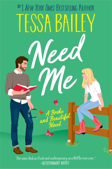Need Me a Broke and Beautiful novel by Tessa Bailey illustrated by Monika Roe