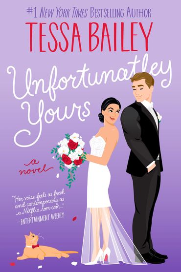 Romance novel Unfortunately Yours by Tessa Bailey illustraion by Monika Roe