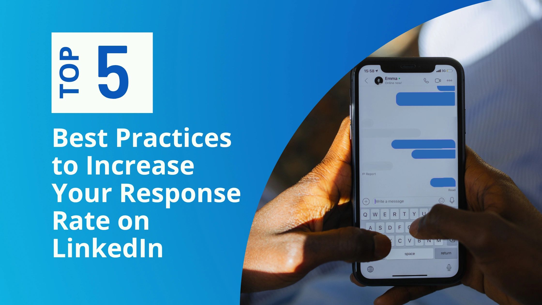 Top 5 Best Practices to Increase Your Response Rate on LinkedIn