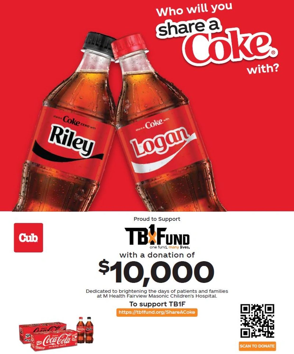 Two Coke bottles labeled Riley and Logan with a $10,000 donation for TB1 Fund.