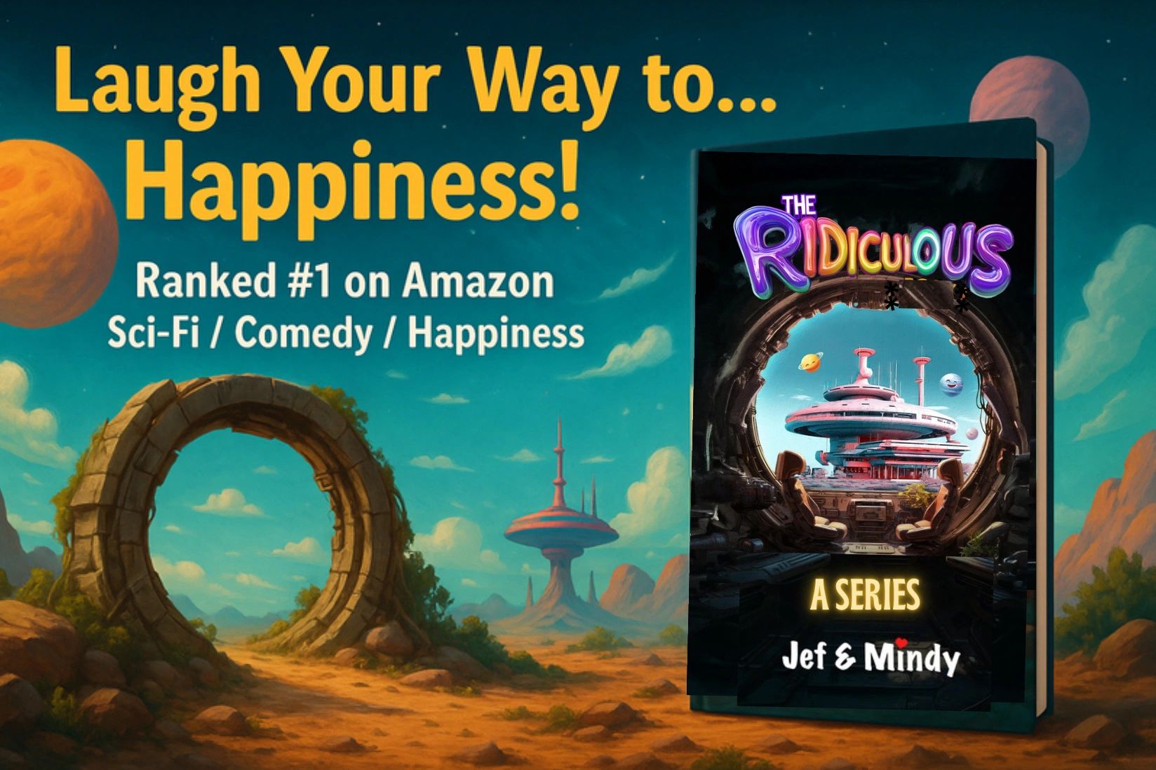The Ridiculous Series