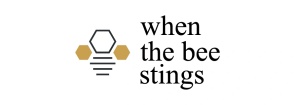 when the bee stings