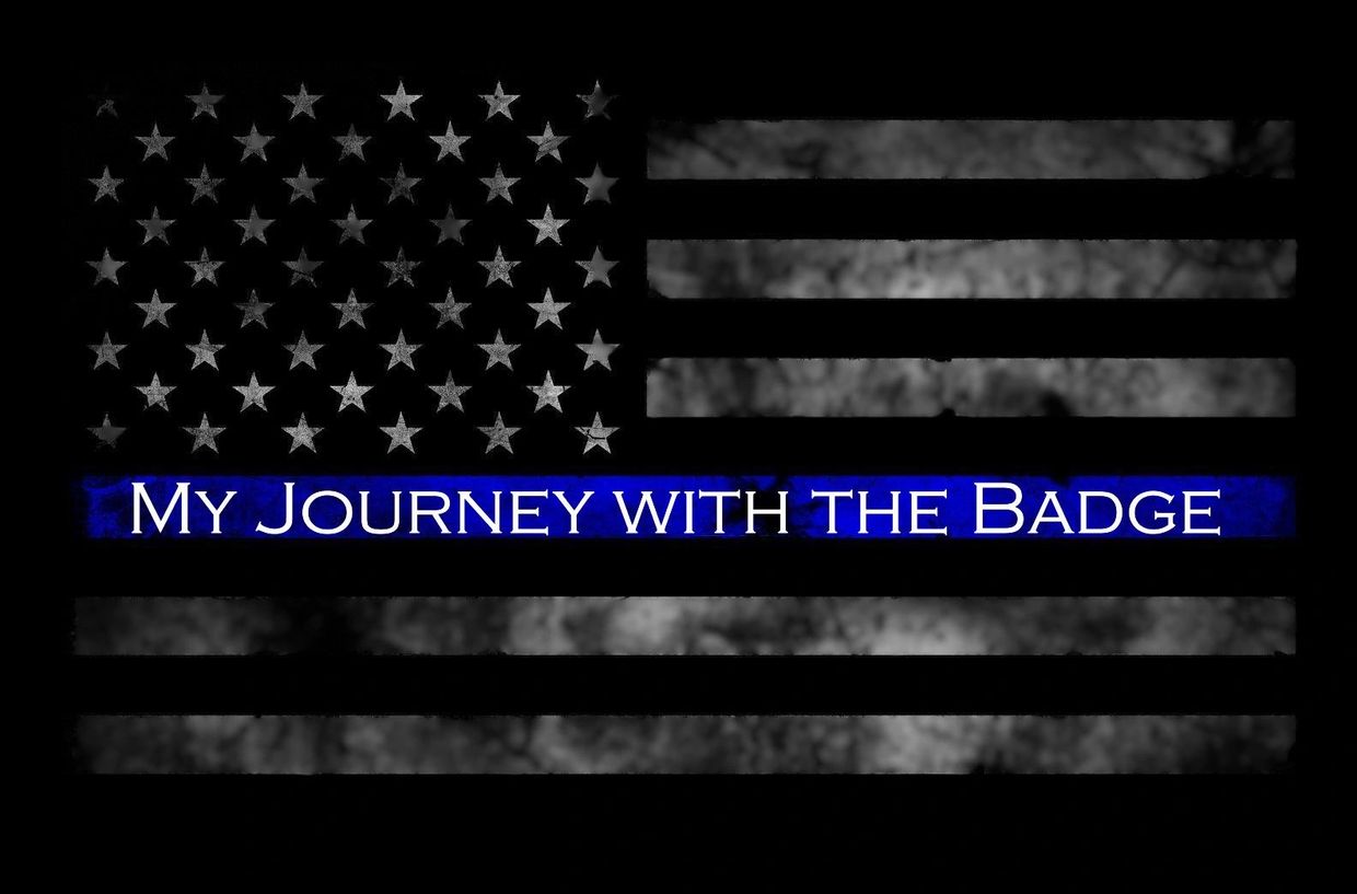 Black and gray American flag with a blue line and text 'My Journey with the Badge'.