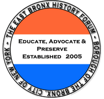 EAST BRONX HISTORY FORUM
